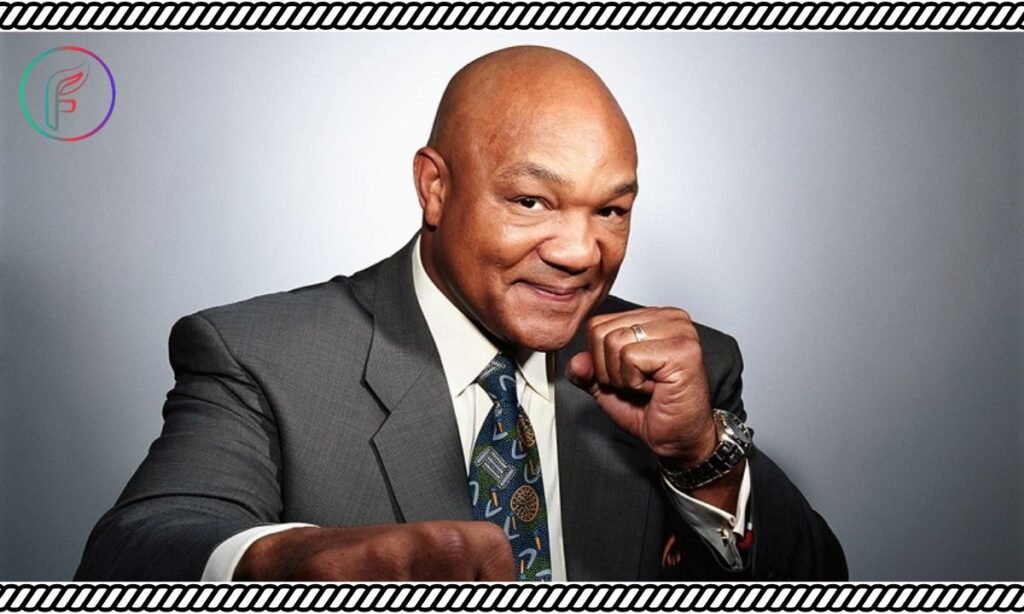 George Foreman Net Worth: A Comprehensive Overview