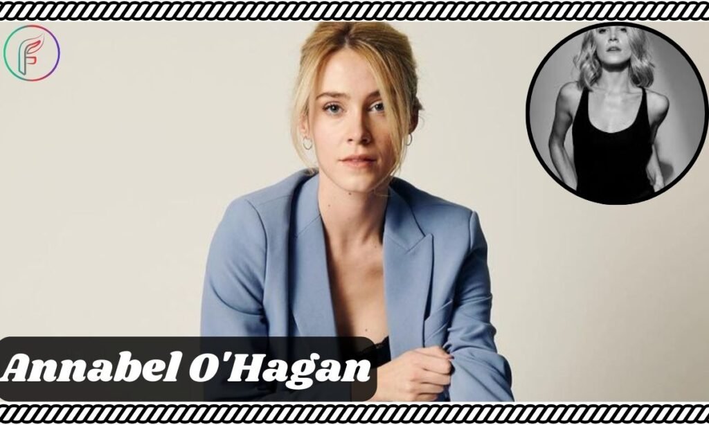 Annabel O'Hagan: Rising Star of Stage and Screen